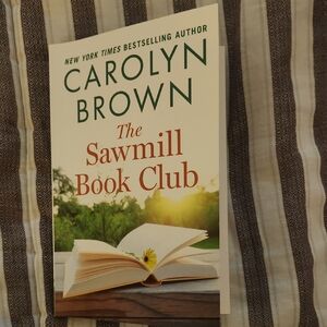 3/$13 Or 4/$16 The Sawmill Book Club by Carolyn Brown Paperback Book